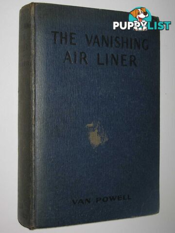 The Vanishing Air Liner  - Powell Van - 1932