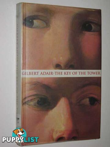 The Key of the Tower  - Adair Gilbert