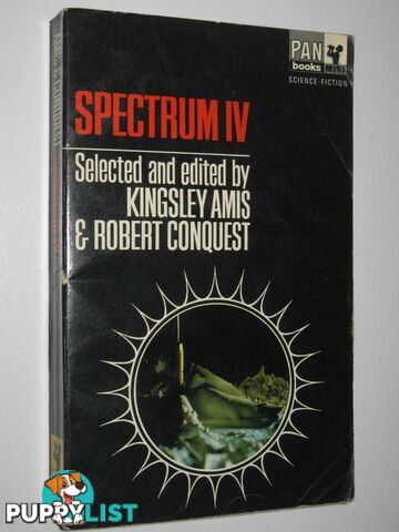 Spectrum 4 : A Fourth Science Fiction Anthology  - Amis Kingsley & Conquest, Robert - 1967