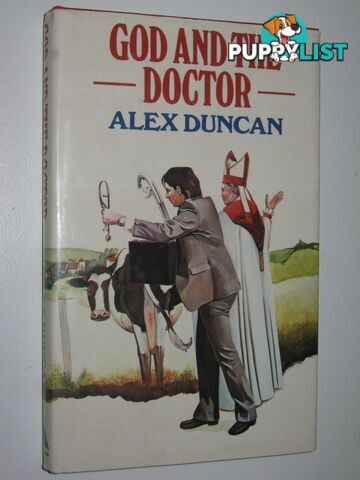 God and the Doctor - Country Doctor Series #2  - Duncan Alex - 1981