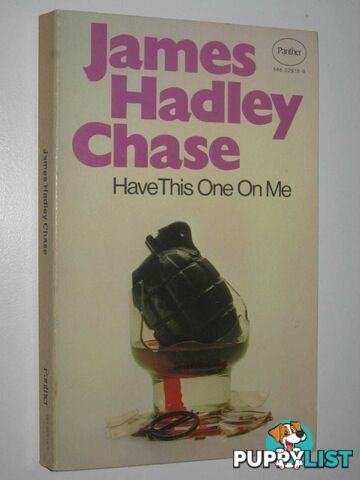 Have This One On Me  - Chase James Hadley - 1977