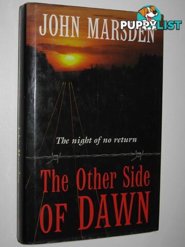 The Other Side of Dawn - Tomorrow Series #7  - Marsden John - 1999