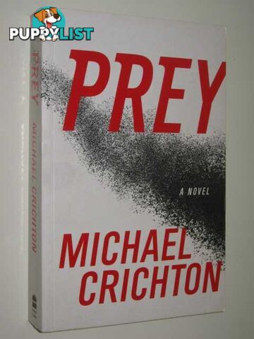 Prey  - Crichton Michael - 2002