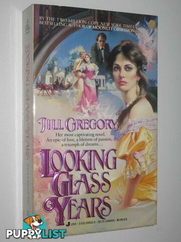 Looking Glass Years  - Gregory Jill - 1989