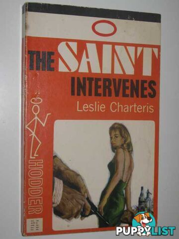 The Saint Intervenes - Simon Templer Series  - Charteris Leslie - 1965