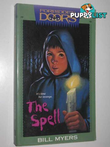 The Spell - Forbidden Doors Series #3  - Myers Bill - 1995