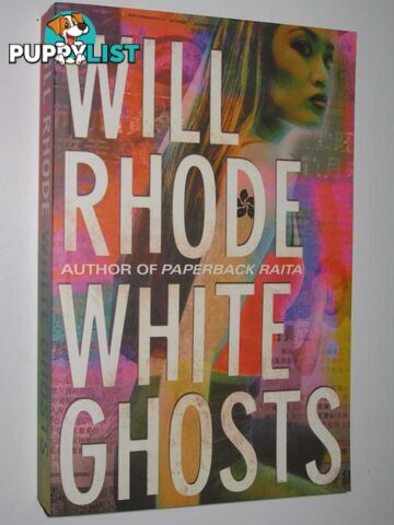 White Ghosts  - Rhode Will - 2004