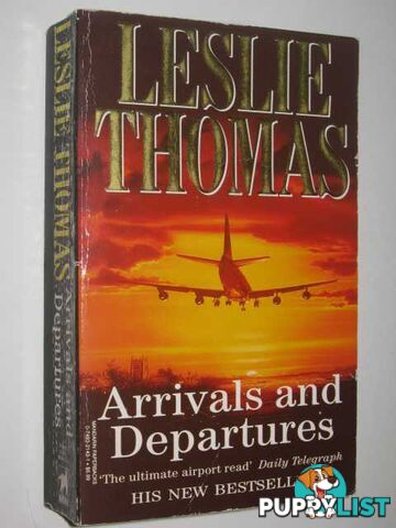 Arrivals and Departures  - Thomas Leslie - 1995