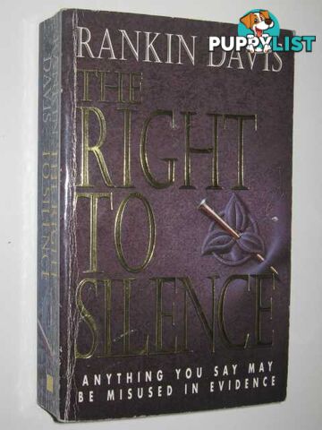 The Right to Silence  - Davis Rankin - 1996