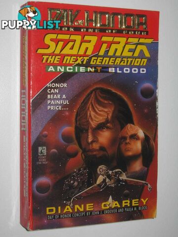 Ancient Blood: Day of Honor Book 1 - STAR TREK: The Next Generation Series  - Carey Diane - 1997