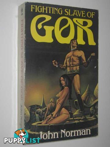 Fighting Slave of Gor - Chronicles of Counter-Earth Series #14  - Norman John - 1981