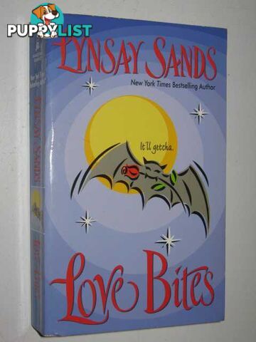 Love Bites  - Sands Lynsay - 2004