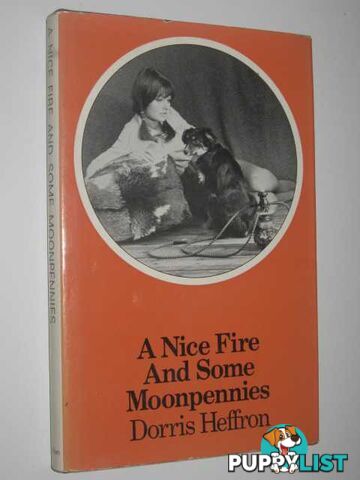 A Nice Fire and Some Moonpennies  - Heffron Dorris - 1971