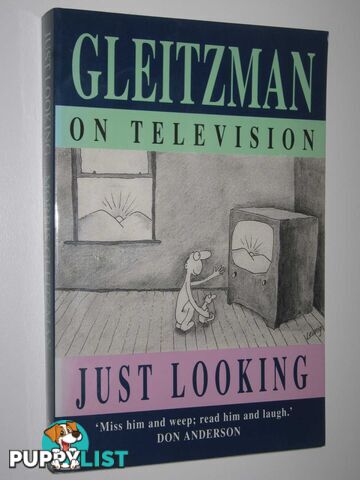 Just Looking: Gleitzman on Television  - Gleitzman Morris - 1992