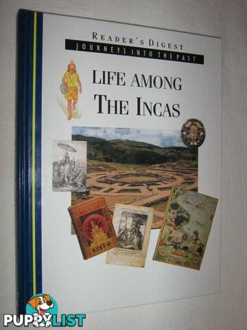 Life Among the Incas  - Jarrett Andrew Kerr - 1994