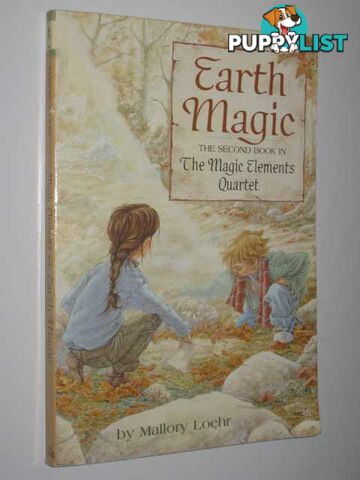 Earth Magic - Magic Elements Series #2  - Loehr Mallory - 1999