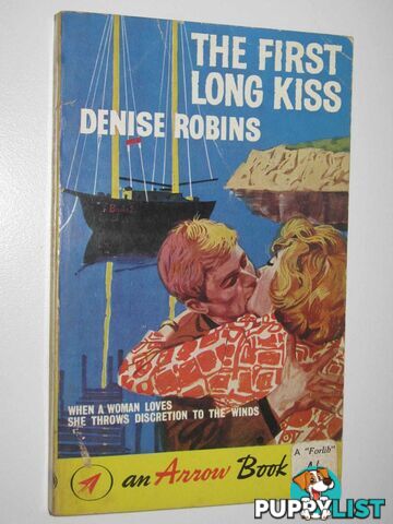 The First Long Kiss  - Robins Denise - 1962