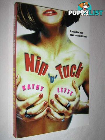 Nip 'n' Tuck  - Lette Kathy - 2001