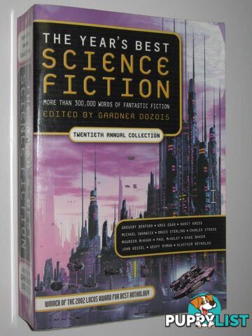 The Year's Best Science fiction  - Dozois Gardner - 2003