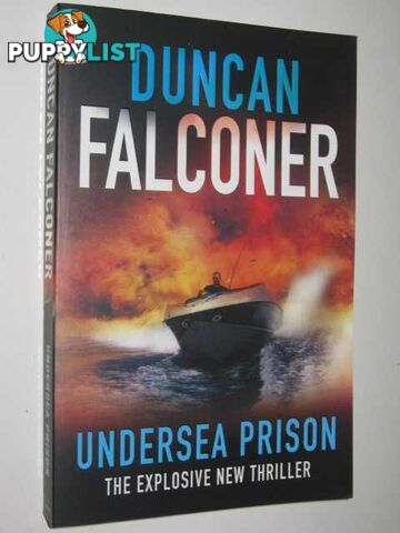 Undersea Prison  - Falconer Duncan - 2008