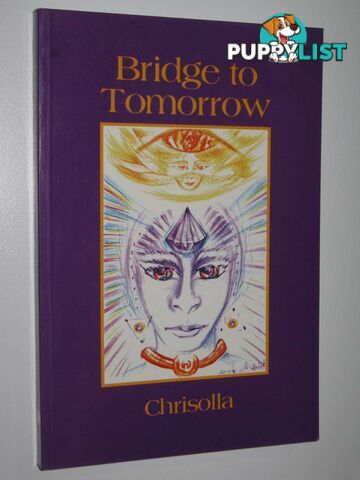 Bridge to Tomorrow  - Chrislolla - 2000