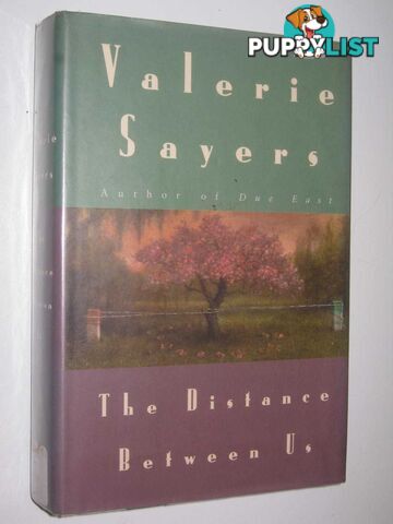 The DIstance Between Us  - Sayers Valerie - 1994