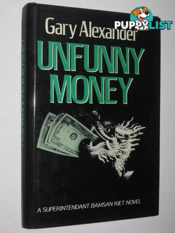 Unfunny Money  - Alexander Gary - 1989