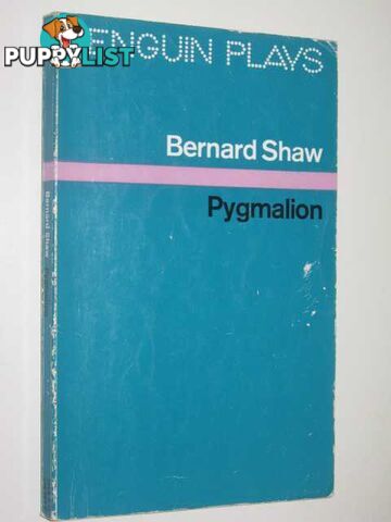 Pygmalion : A Romance in Five Acts  - Shaw George Bernard - 1976