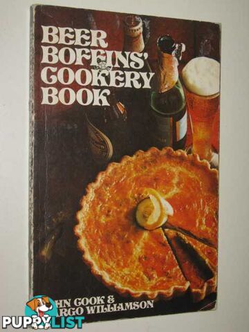 Beer Boffins' Cookery Book  - Cook John & Williamson, Margo - 1972