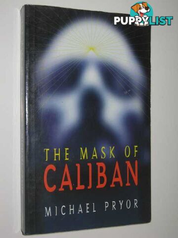 The Mask of Caliban  - Pryor Michael - 1996