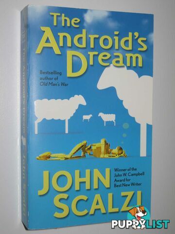 The Android's Dream  - Scalzi John - 2007