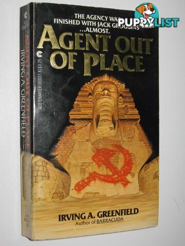 Agent Out Of Place  - Greenfield Irving A. - 1982