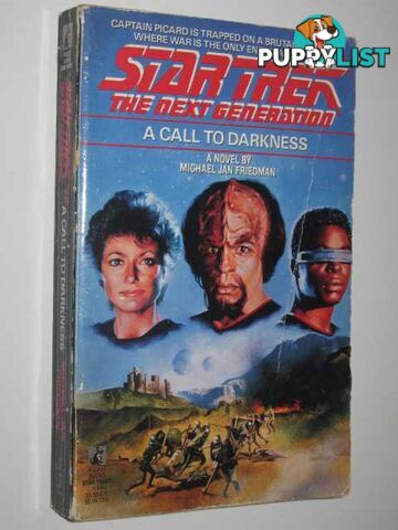 A Call to Darkness - STAR TREK: The Next Generation Series  - Friedman Michael Jan - 1989