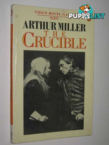 The Crucible  - Miller Arthur - 1987