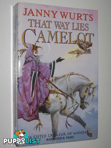 That Way Lies Camelot  - Wurts Janny - 1995