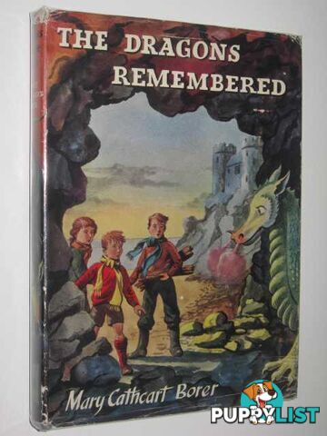 The Dragons Remembered  - Borer Mary Cathcart - 1956