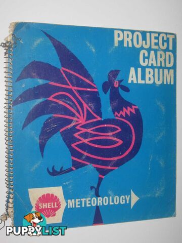 Shell Meteorology Project Card Album  - Author Not Stated - No date