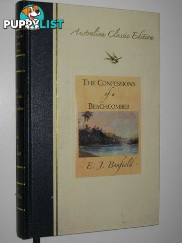 The Confessions of a Beachcomber  - Banfield E. J. - 2006