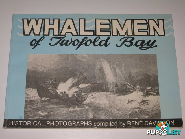 Whalemen of Twofold Bay  - Page Frank - 1988