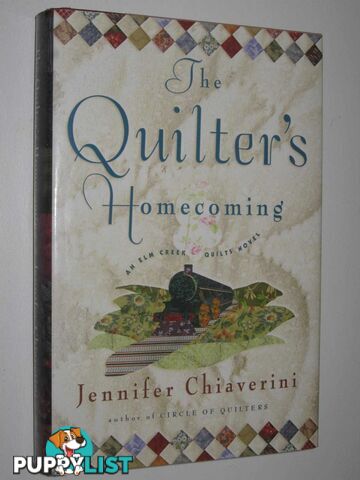 The Quilter's Homecoming - Elm Creek Quilts Series #10  - Chiaverini Jennifer - 2007