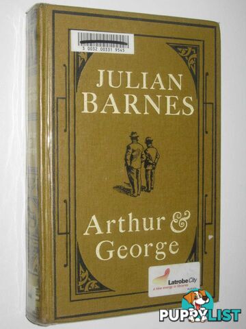 Arthur & George  - Barnes Julian - 2005