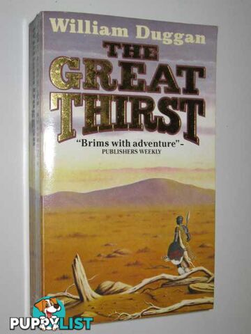 The Great Thirst  - Duggan William - 1986