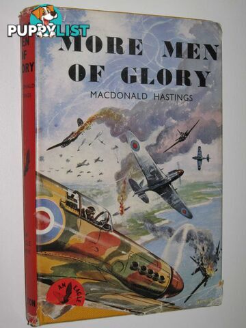 More Men of Glory  - Hastings MacDonald - 1959