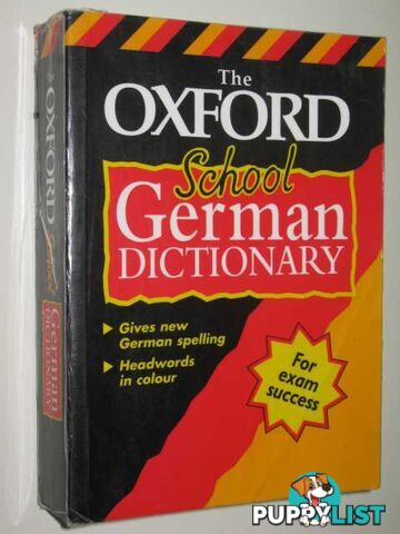 The Oxford School German Dictionary  - Author Not Stated - 1998