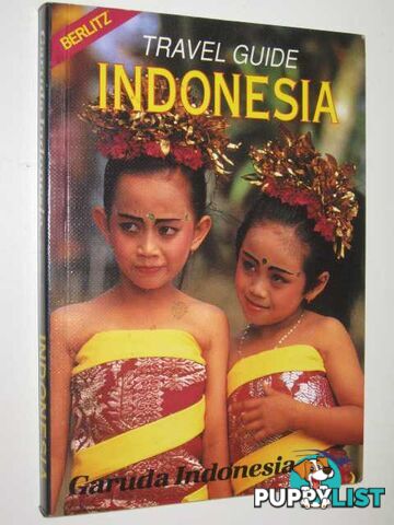 Travel Guide Indonesia  - Author Not Stated - 1992