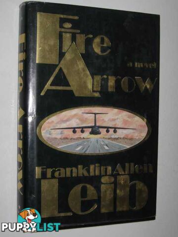 Fire Arrow  - Leib Franklin Allen - 1988