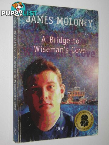 A Bridge to Wiseman's Cove  - Moloney James - 1999