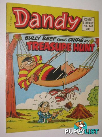 Bully Beef and Chips in "Treasure Hunt" - Dandy Comic Library #140  - Author Not Stated - 1989