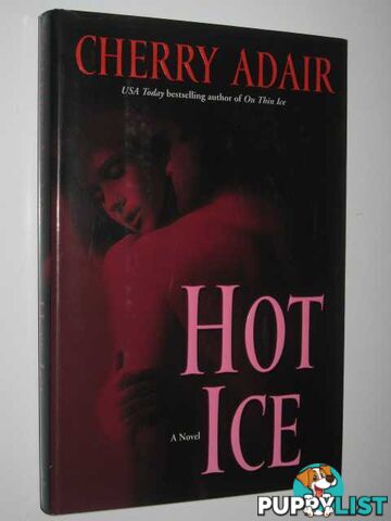 Hot Ice  - Adair Cherry - 2005