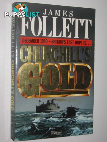 Churchill's Gold  - Follet James - 1988